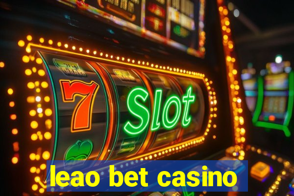 leao bet casino